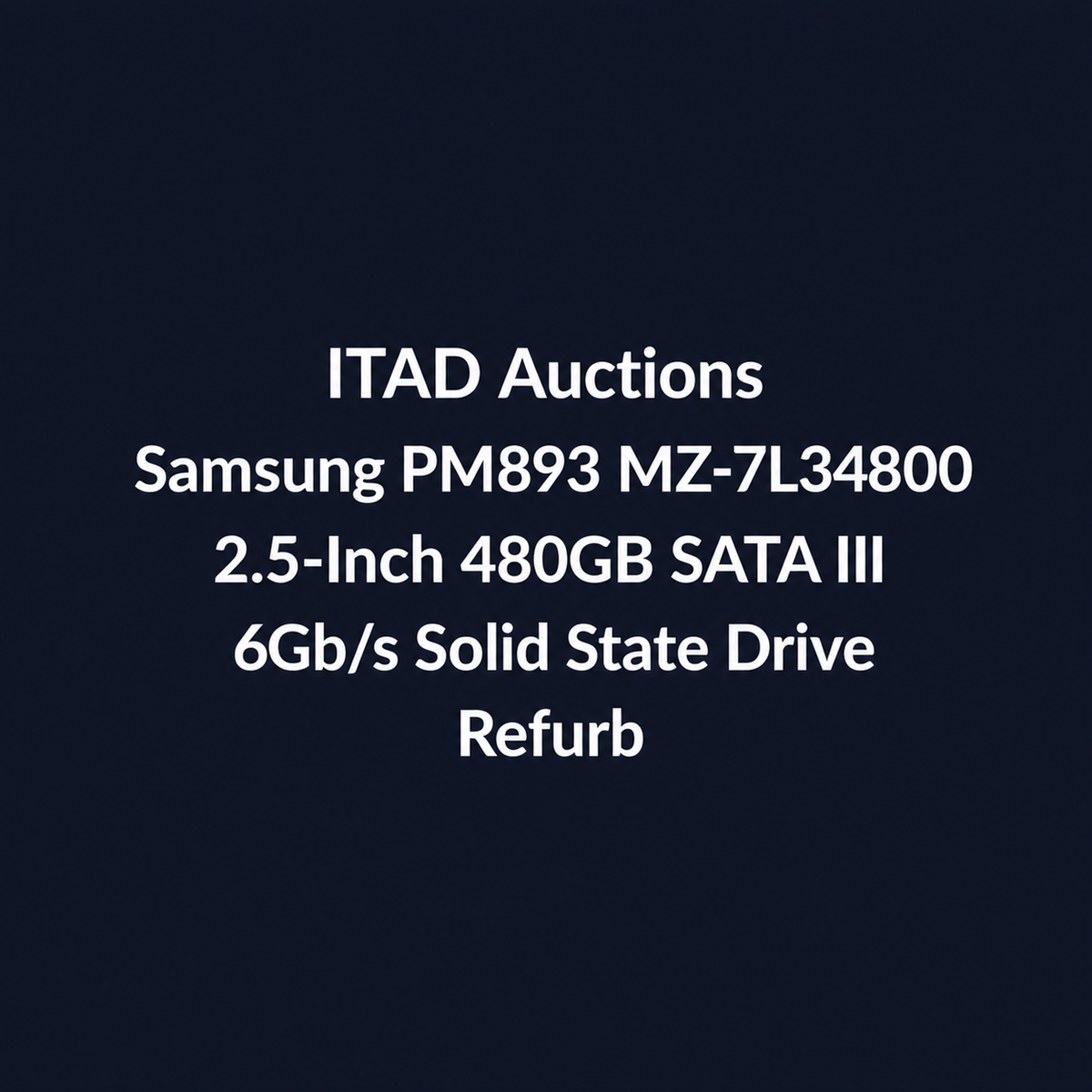 Samsung PM893 MZ-7L34800 480GB 2.5 Inch SATA 6Gb/s Solid State Drive – Used