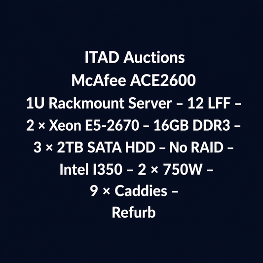 McAfee ACE2600 1U Rackmount Server – 12 LFF – 2 x Xeon E5-2670 – 16GB DDR3 – 3 x 2TB SATA HDD – No RAID – Intel I350 – 2 x 750W – 9 x Caddies – Used – Untested