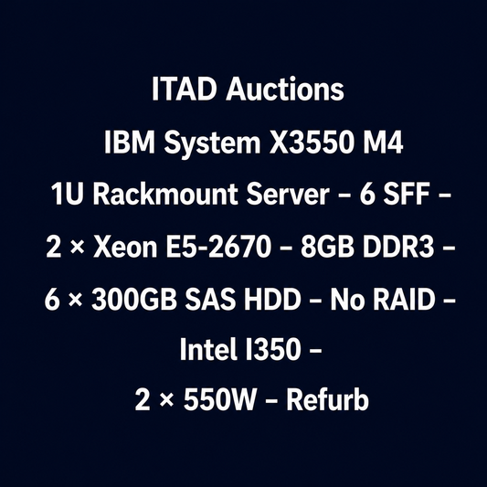 IBM System X3550 M4 1U Rackmount Server – 6 SFF – 2 × Xeon E5-2670 – 8GB DDR3 – 6 × 300GB SAS HDD – No RAID – Intel I350 – 2 × 550W – Used