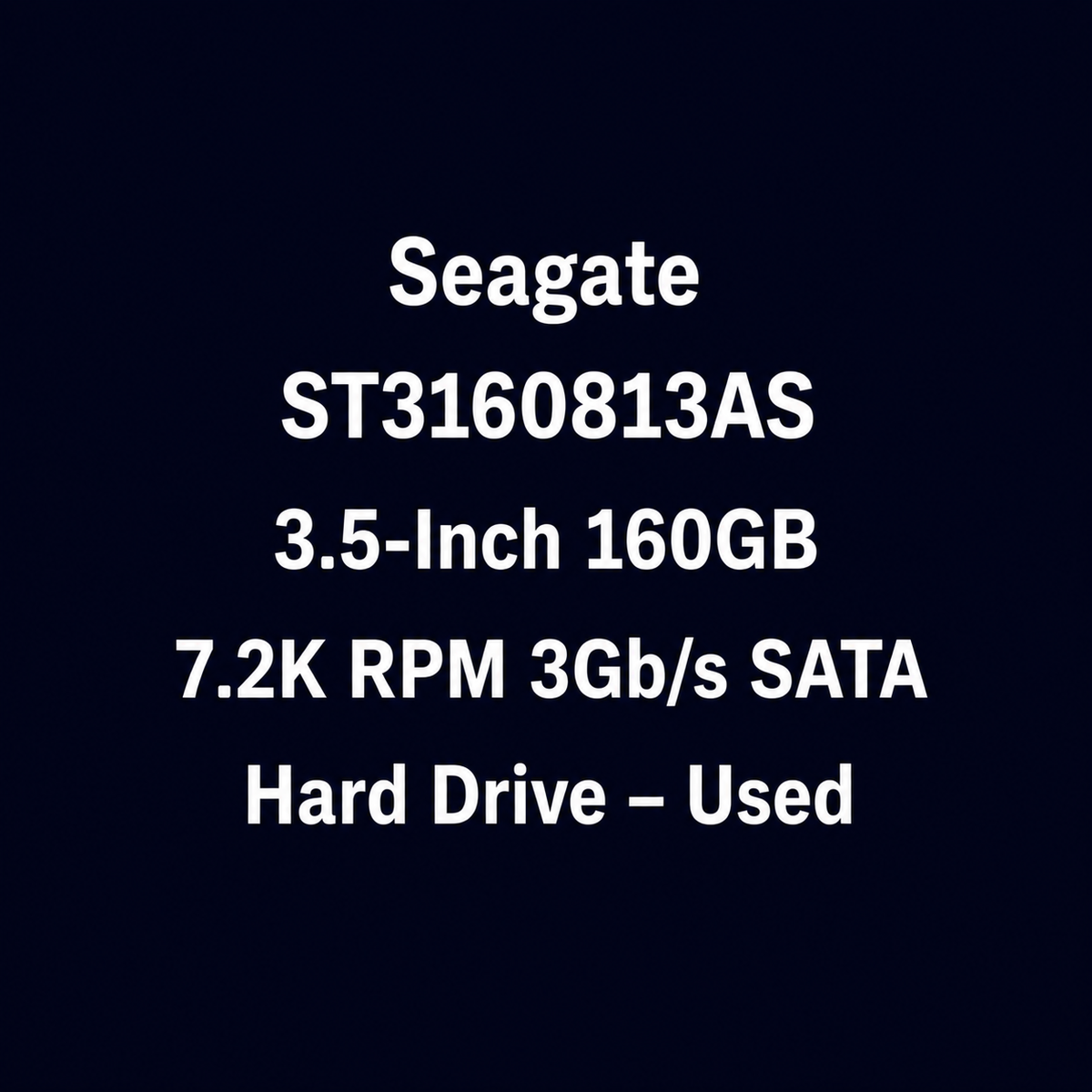 Seagate ST3160813AS 3.5-Inch 160GB 7.2K RPM 3Gb/s SATA Hard Drive – Used – Untested