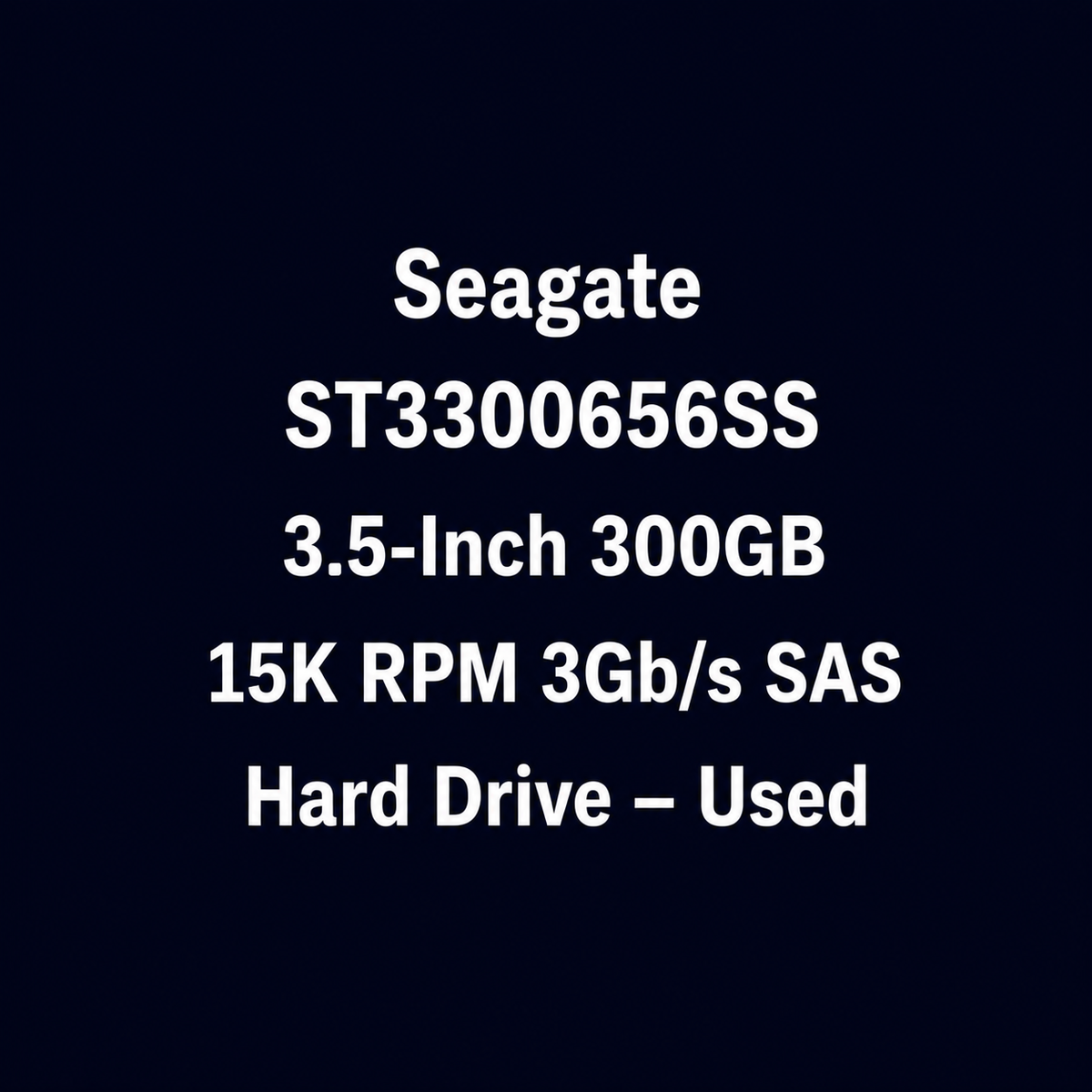 Seagate ST3300656SS 300GB 3.5 Inch 15K RPM SAS 3Gb/s Hard Drive – Used – Untested
