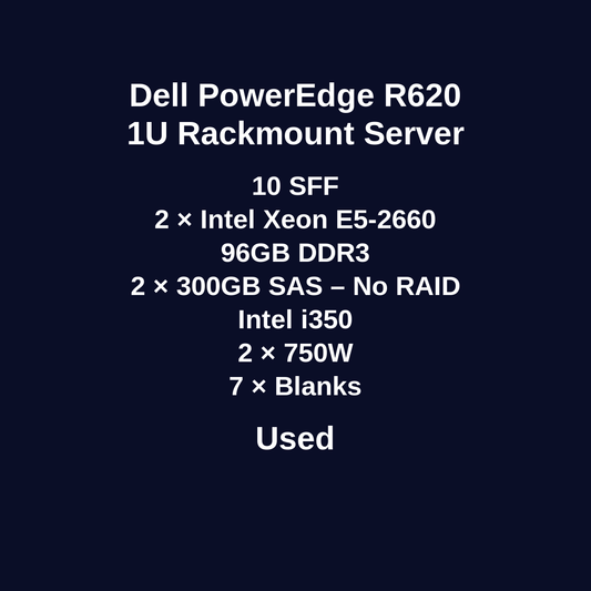Dell PowerEdge R620 1U Rackmount Server – 10 SFF – 2 × Intel Xeon E5-2660 – 96GB DDR3 – 2 × 300GB SAS – No RAID – Intel i350 – 2 × 750W – 7 × Blanks – Used