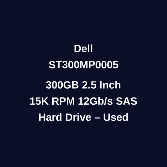 Dell ST300MP0005 300GB 2.5 Inch 15K RPM 12Gb/s SAS Hard Drive – Used