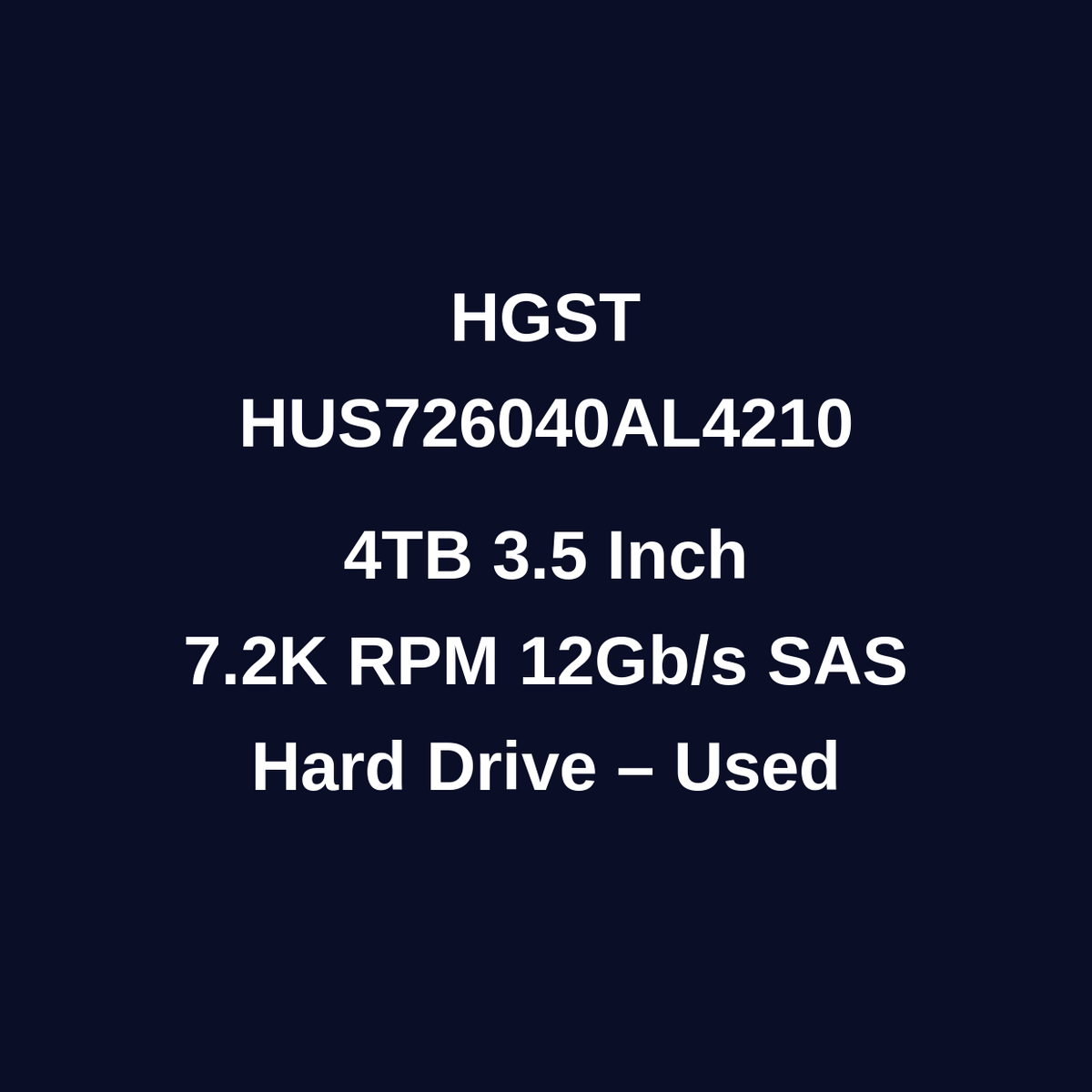 HGST HUS726040AL4210 4TB 3.5 Inch 7.2K RPM SAS 12Gb/s Hard Drive – Used