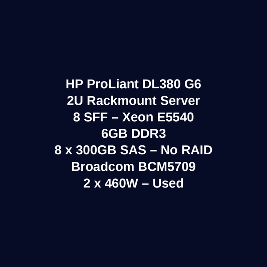 HP ProLiant DL380 G6 2U Rackmount Server – 8 SFF – Xeon E5540 – 6GB DDR3 – 8 x 300GB SAS HDD – No RAID – Broadcom BCM5709 – 2 x 460W – Used