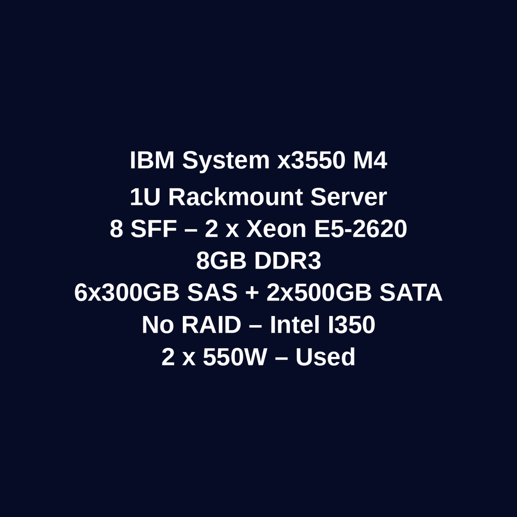 IBM System X3550 M4 1U Rackmount Server – 8 SFF – 2 × Xeon E5-2620 – 8GB DDR3 – 6 × 300GB SAS HDD + 2 × 500GB SATA HDD – No RAID – Intel I350 – 2 × 550W – Used