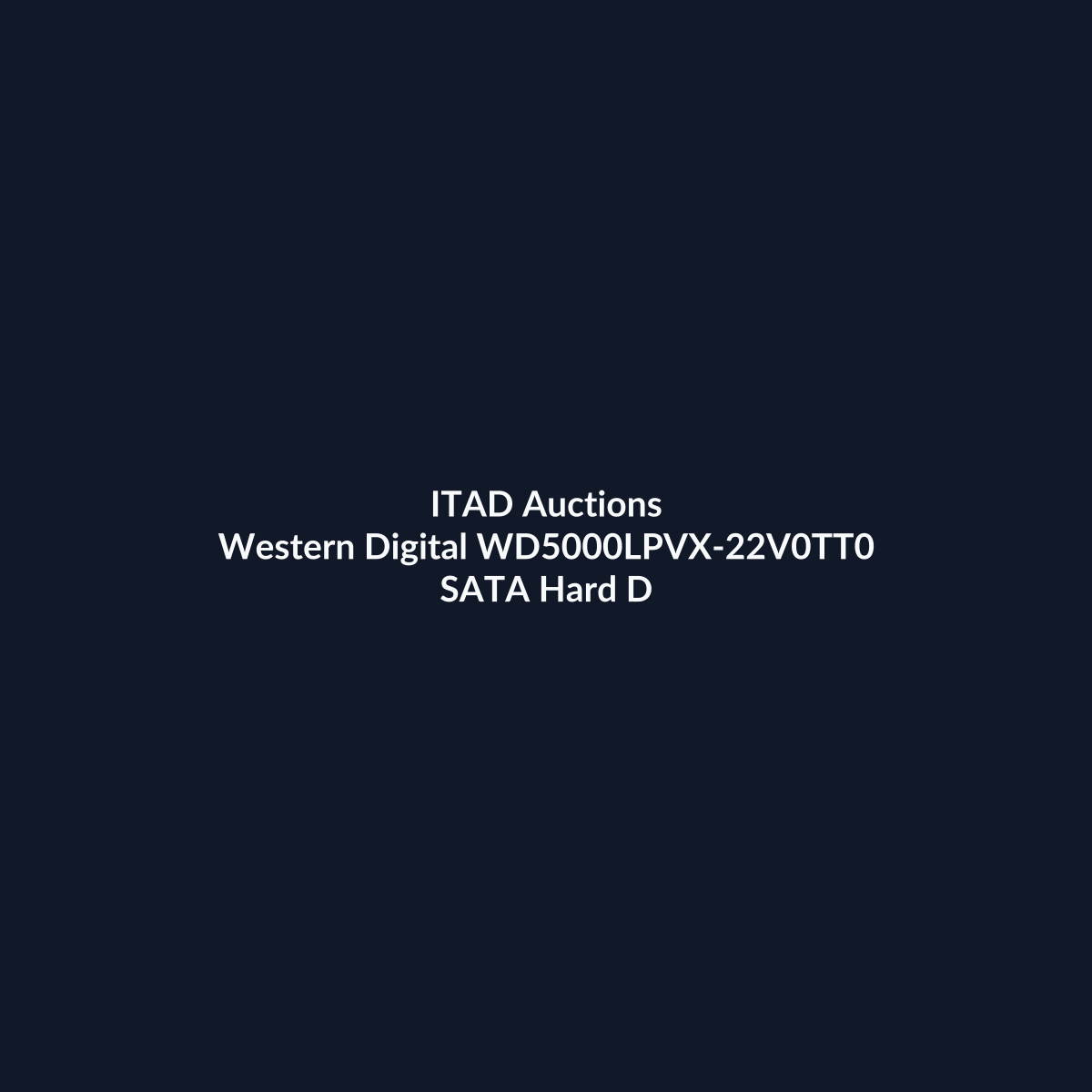 Western Digital WD5000LPVX-22V0TT0 2.5 Inch 500GB 6Gb/s 5400RPM SATA Laptop Hard Drive – Pre-Owned | ITAD Auctions