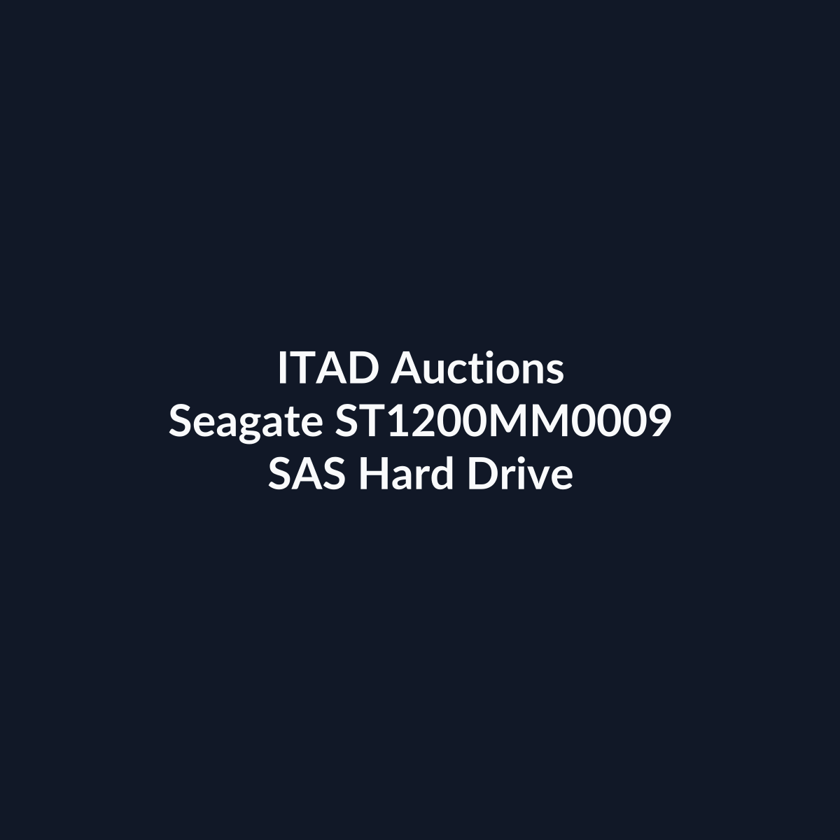 Seagate ST1200MM0009 2.5 Inch 1.2TB 10K RPM SAS Hard Drive – Pre-Owned | ITAD Auctions