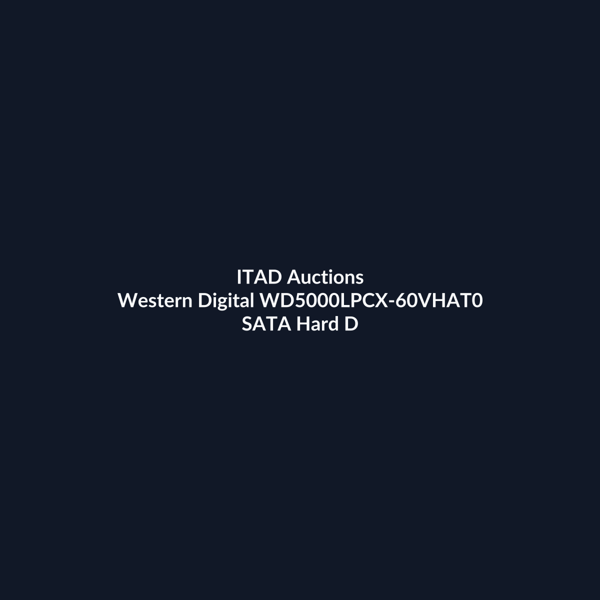 Western Digital WD5000LPCX-60VHAT0 2.5 Inch 500GB 6Gb/s 5400RPM SATA Laptop Hard Drive – Pre-Owned | ITAD Auctions