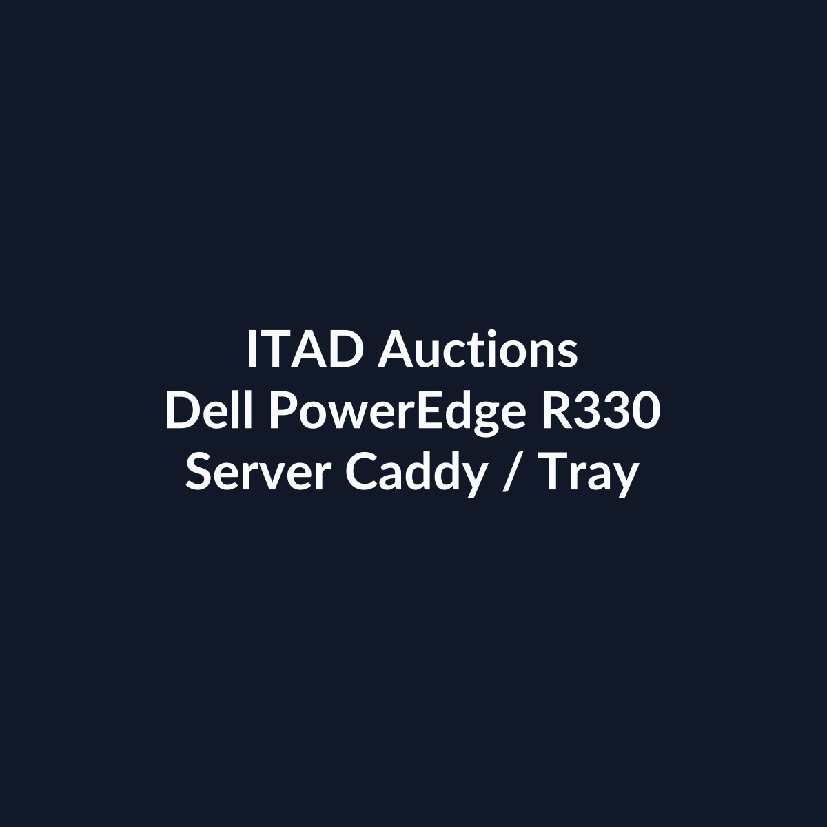 Dell PowerEdge R330 1U Rackmount Server – 8 SFF – Xeon E3-1270 V6 – 16GB DDR4 – No HDD – PERC H730 – Broadcom BCM5720 – 2 x 350W – 5 x Caddies – 3 x Blanks – Refurb | ITAD Auctions