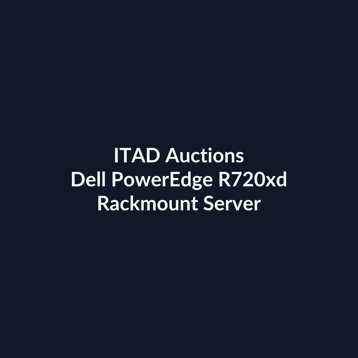 Dell PowerEdge R720xd 2U Rackmount Server – 12 LFF – 2 x Intel Xeon E5-2620 – 8GB DDR3 – 4 x 2TB SAS + 1 x 1TB SAS – No RAID – Broadcom BCM5720 – 2 x 750W – 4 x Blanks – Refurb | ITAD Auctions