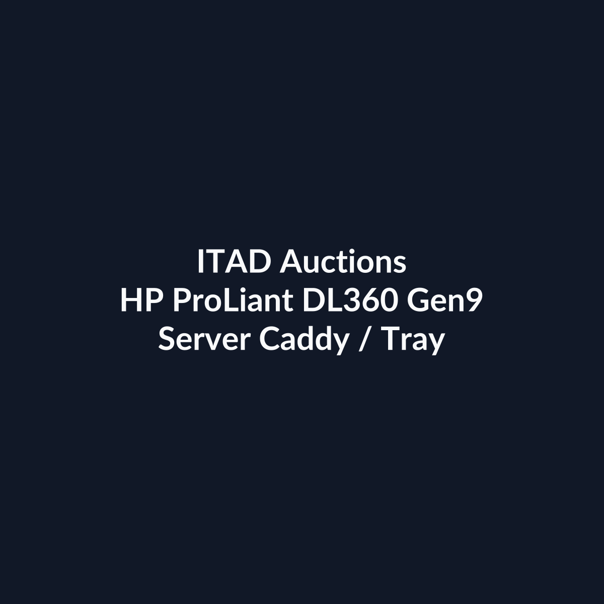 HP ProLiant DL360 Gen9 1U Rackmount Server – 8 SFF – 2 x Xeon E5-2697 v3 – 64GB DDR4 – No HDD – No RAID – Broadcom BCM5719 – 2 x 800W – 6 x Blank – Refurb | ITAD Auctions