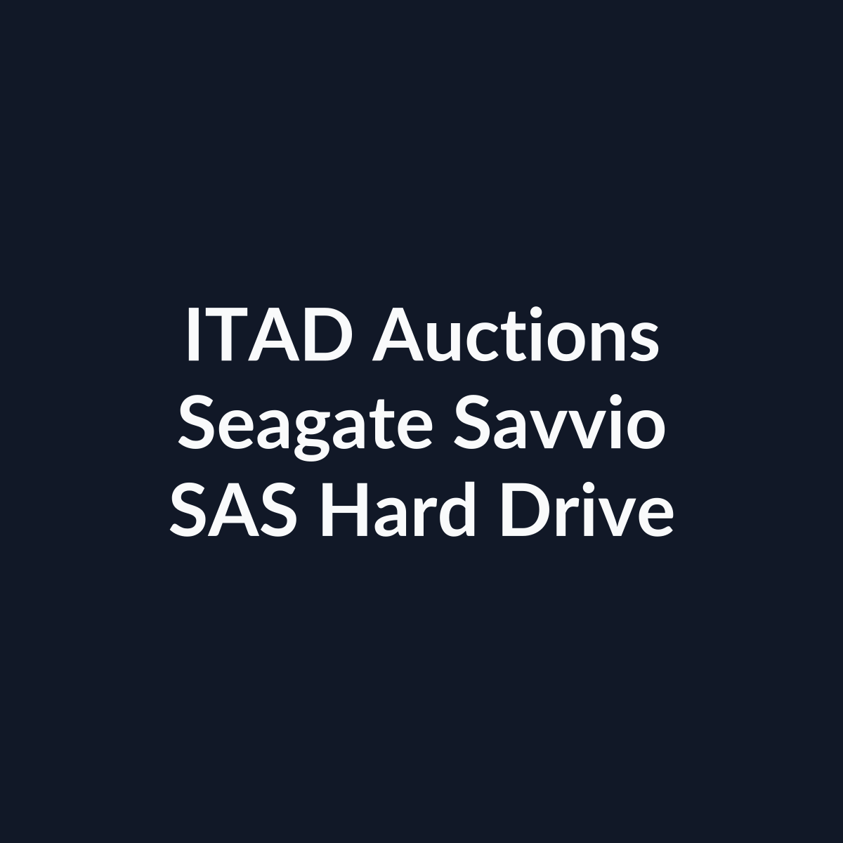 Seagate Savvio ST900MM0006 2.5 Inch 900GB 6Gb/s 10K RPM SAS Hard Drive – Pre-Owned | ITAD Auctions
