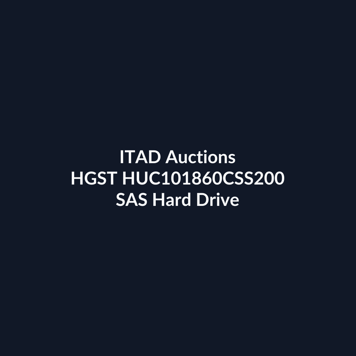 HGST HUC101860CSS200 2.5-Inch 600GB 10K RPM SAS 12Gb/s Hard Drive - Pre-Owned | ITAD Auctions